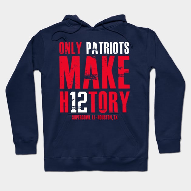 Make History Hoodie by WarbucksDesign